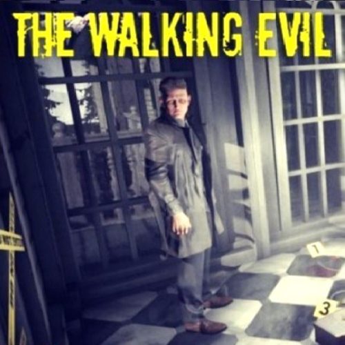 The Walking Evil