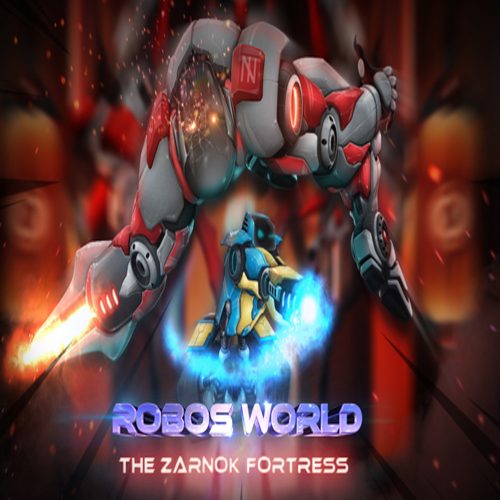 Robo's World: The Zarnok Fortress