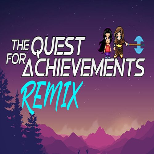 The Quest for Achievements Remix