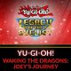 Yu-Gi-Oh! - Waking the Dragons: Joeys Journey (DLC)