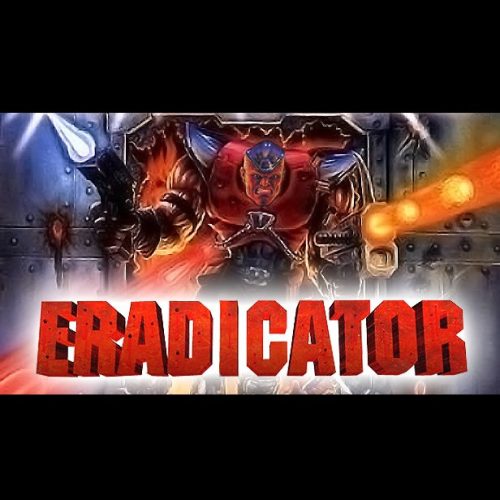 Eradicator