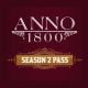 Anno 1800: Season 2 Pass (DLC) (EU)