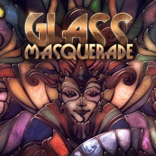 Glass Masquerade