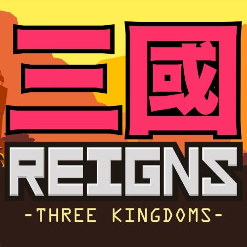 Reigns: Three Kingdoms