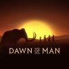 Dawn of Man