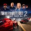 Street Outlaws 2: Winner Takes All (EU)