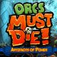 Orcs Must Die!: Artifacts of Power (DLC)