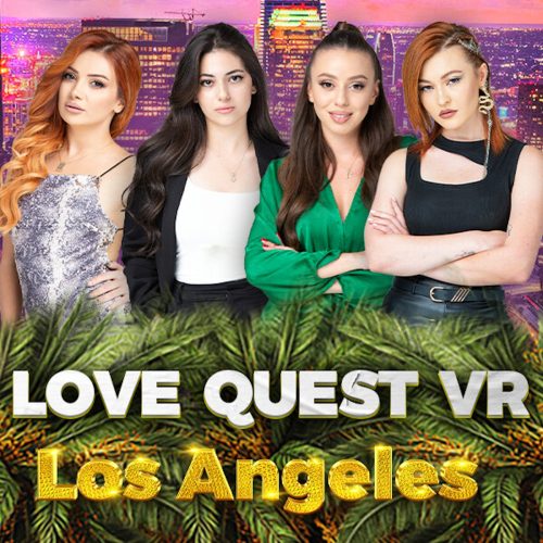 Love Quest VR: Los Angeles [VR]