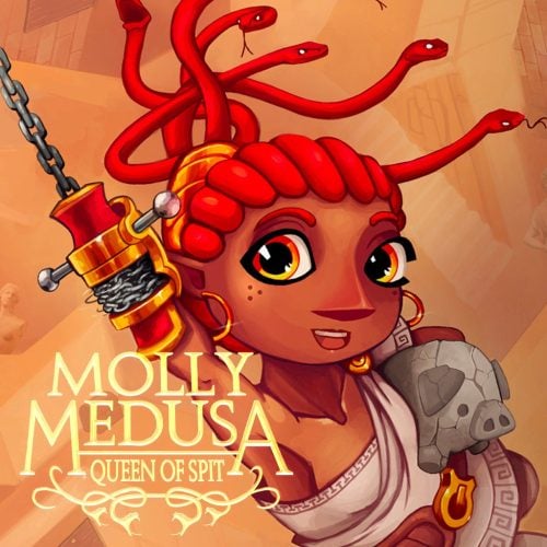 Molly Medusa: Queen of Spit