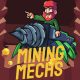 Mining Mechs